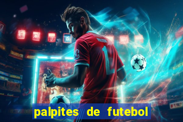 palpites de futebol para amanha